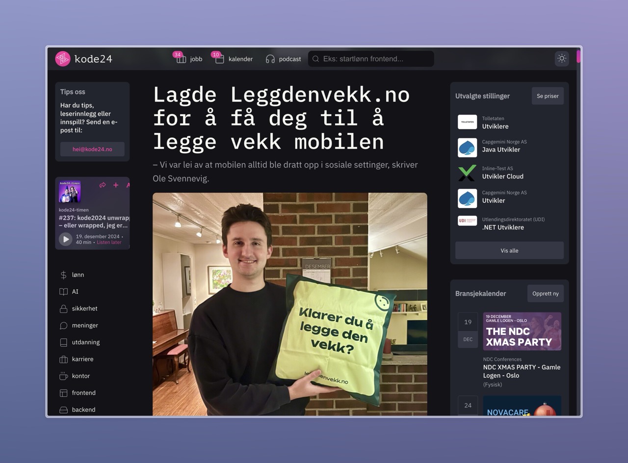 Skjermbilde av kode24.no hvor Ole holder en pute med teksten: Klarer du å legge den vekk?